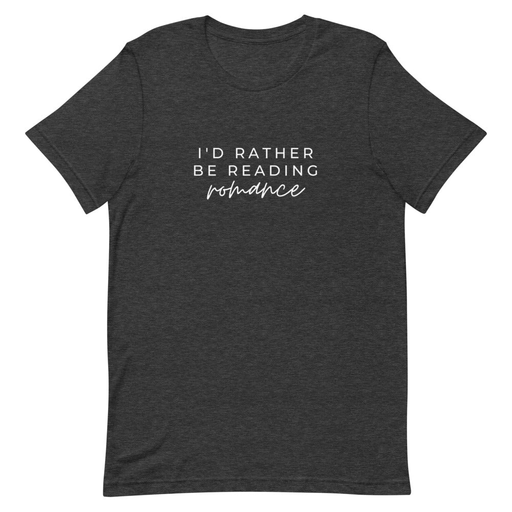 i'd rather be reading romance t-shirt