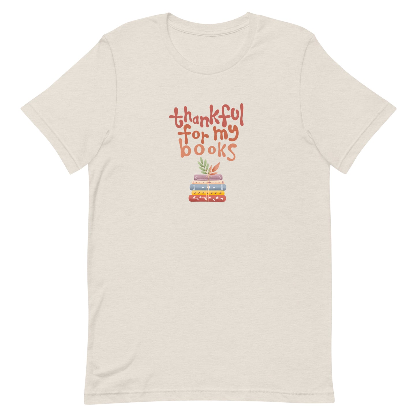 thankful for my books t-shirt