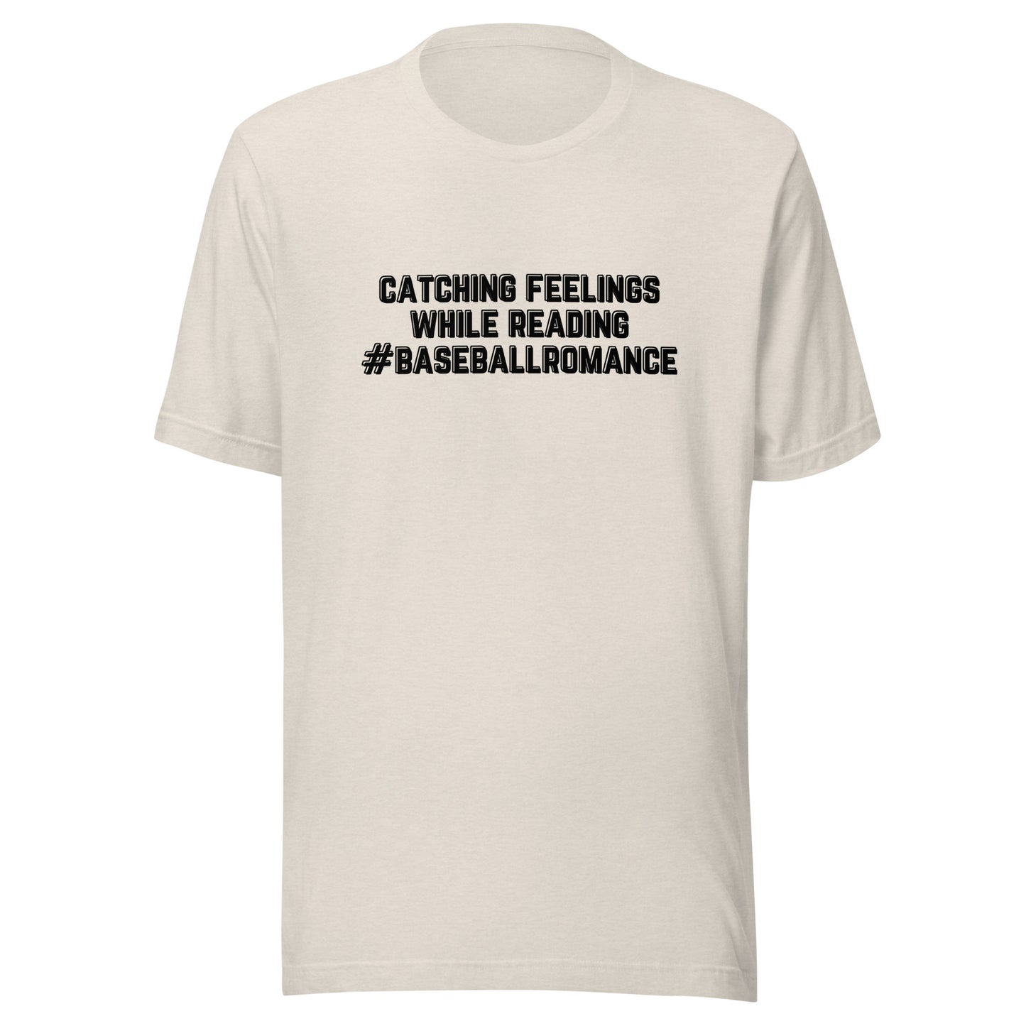 catching feelings while reading t-shirt