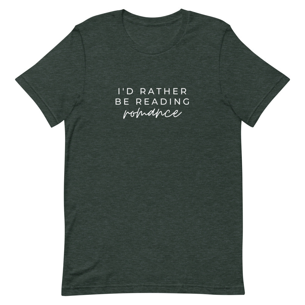 i'd rather be reading romance t-shirt