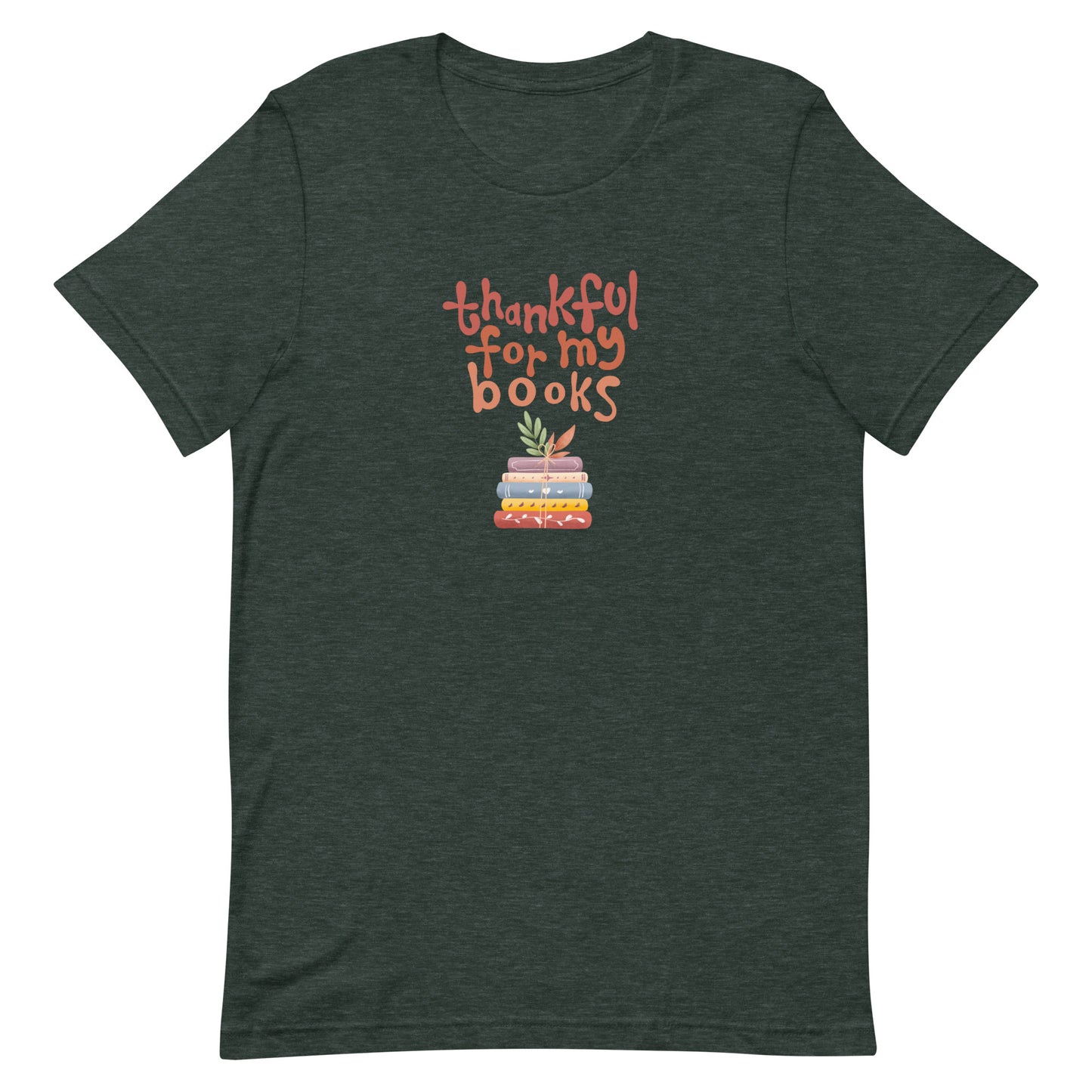 thankful for my books t-shirt