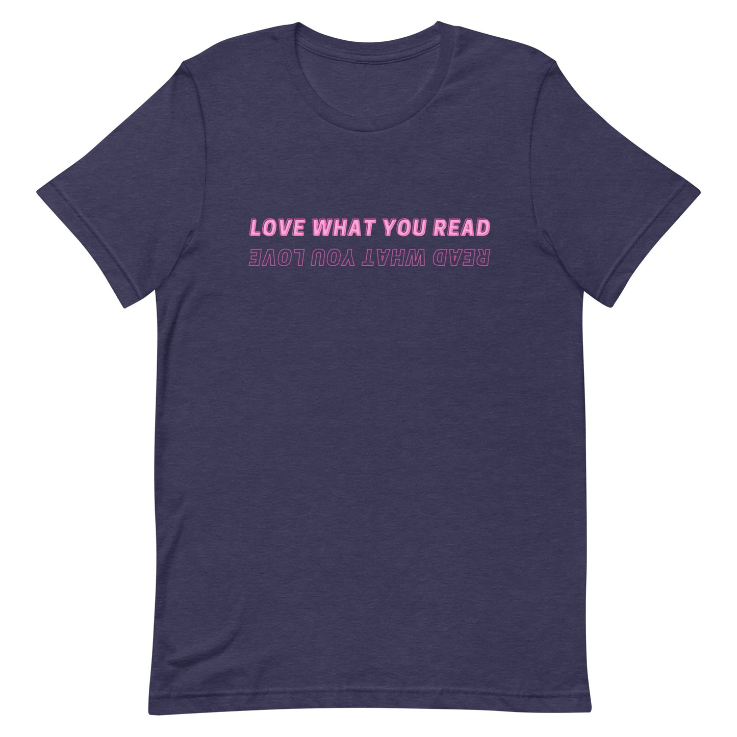 love what you read t-shirt