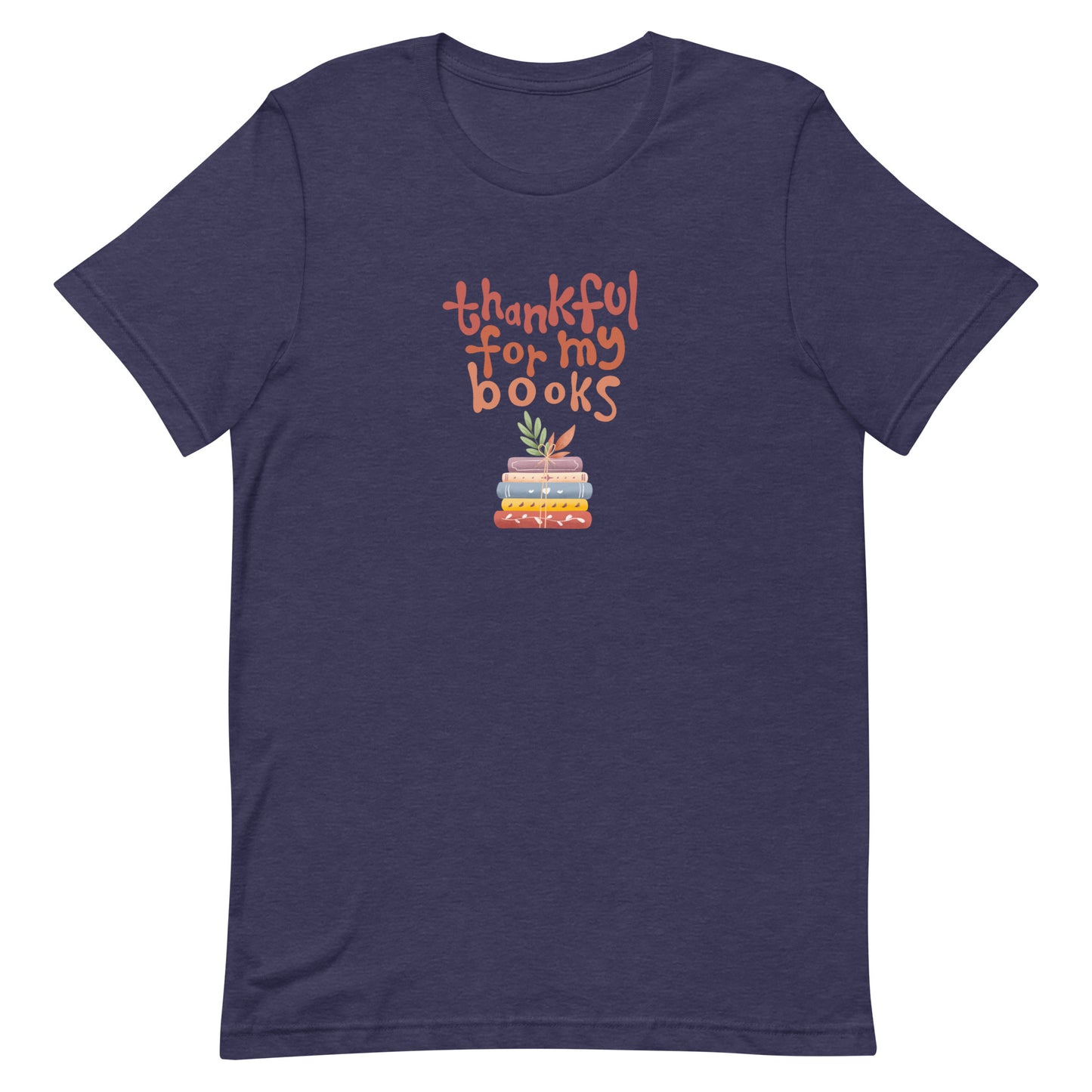thankful for my books t-shirt