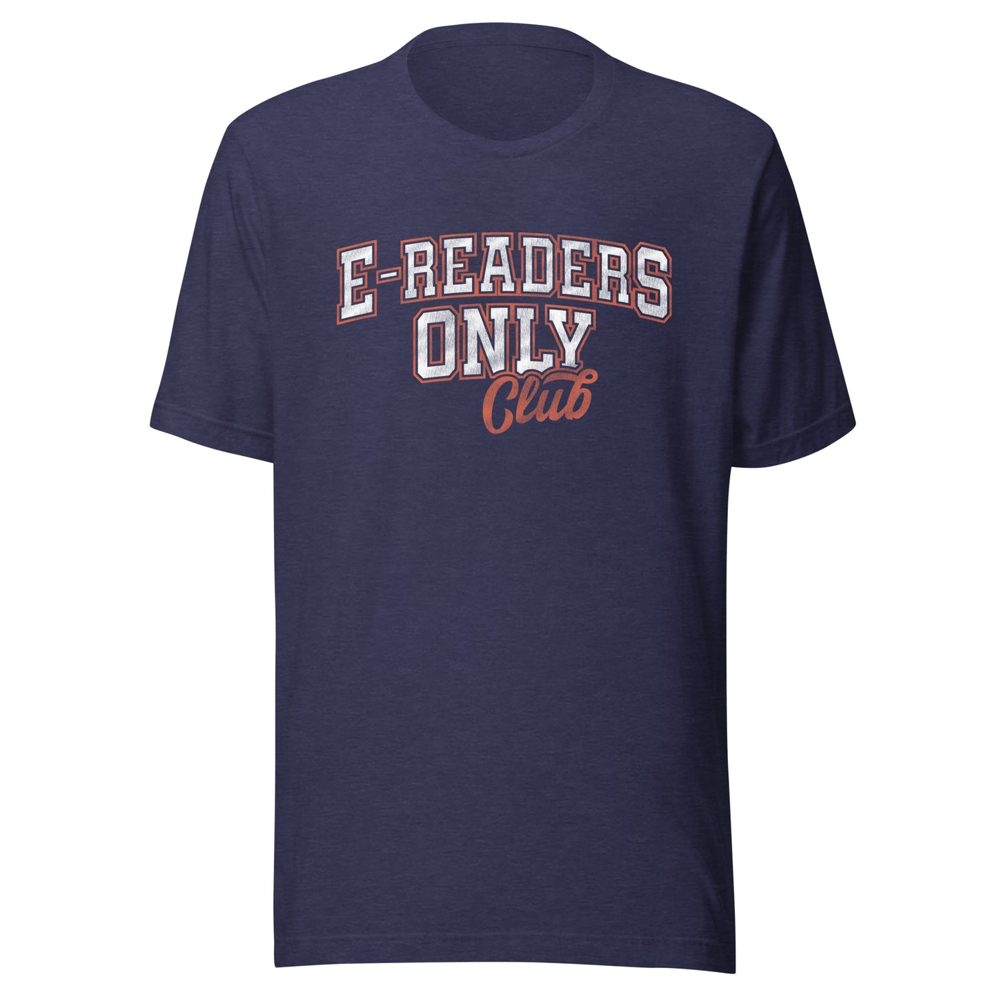 e-readers only club t-shirt