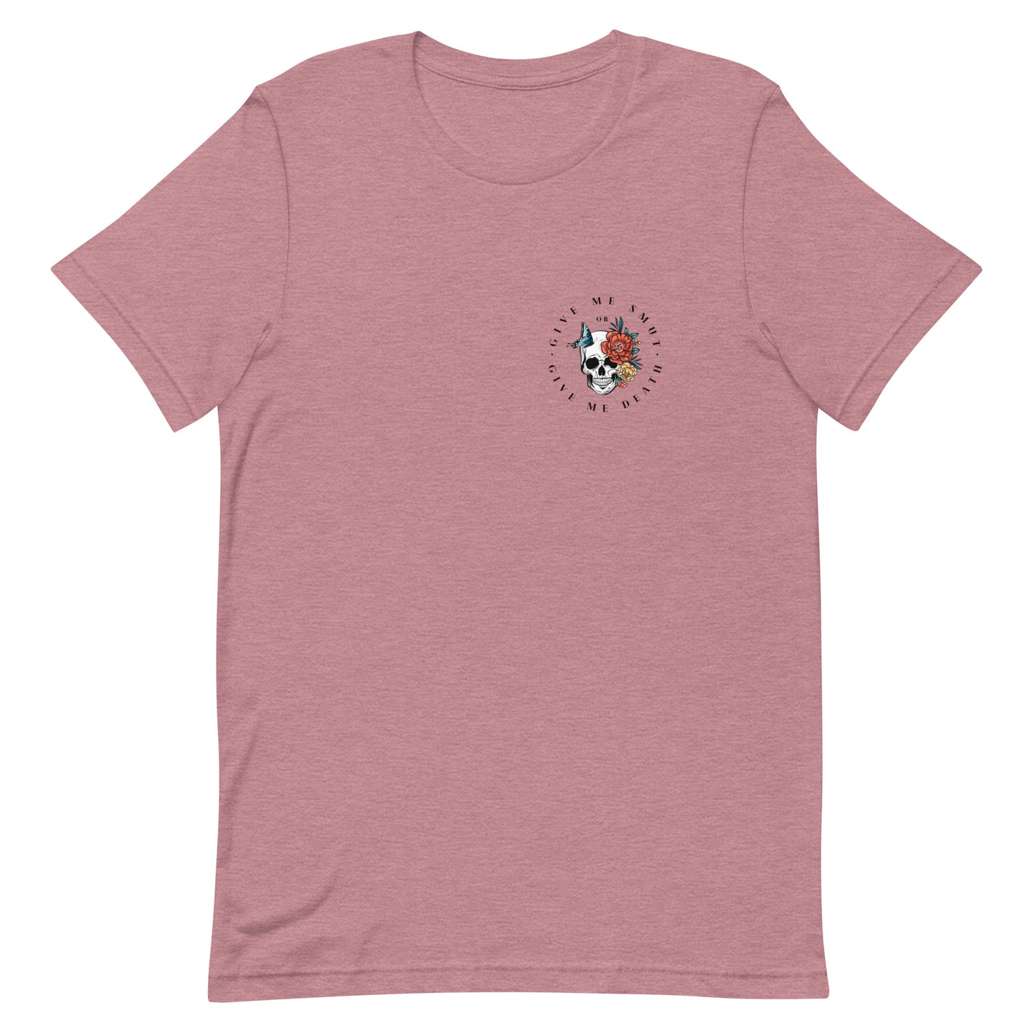 give me smut or give me death t-shirt