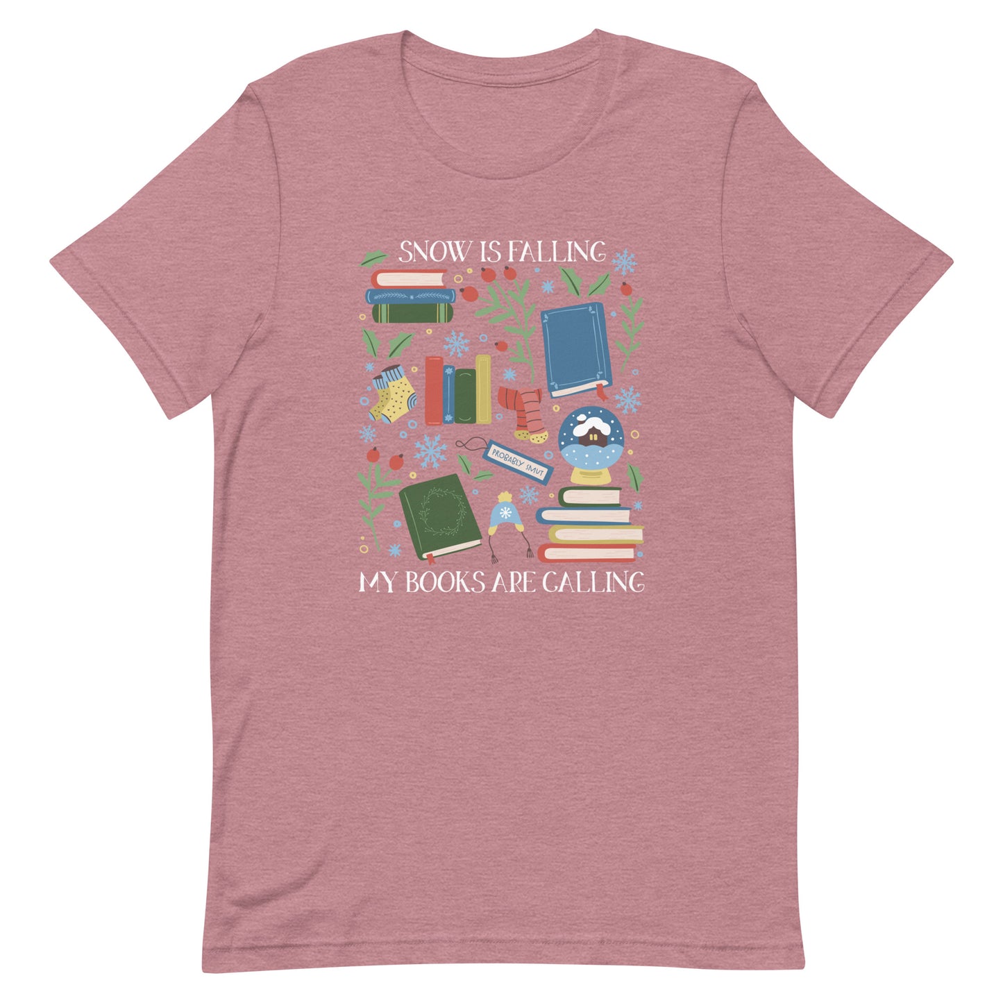 snow is falling (in white) t-shirt