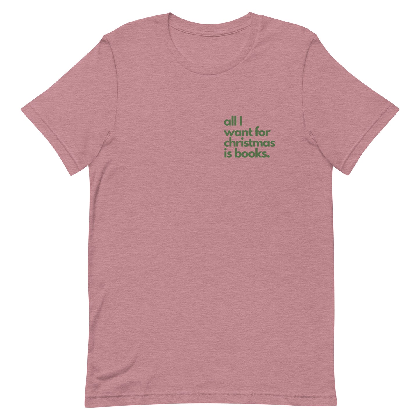 all i want for christmas is books/book tree t-shirt