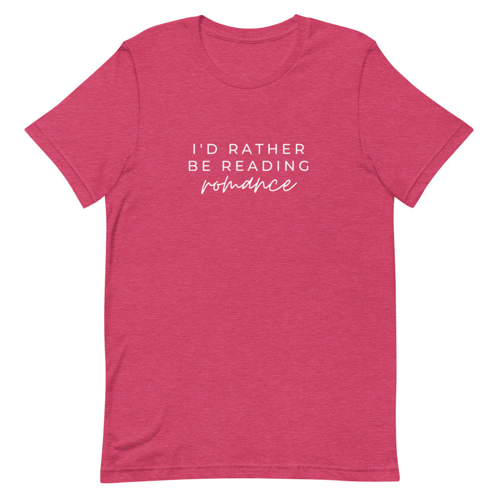 i'd rather be reading romance t-shirt