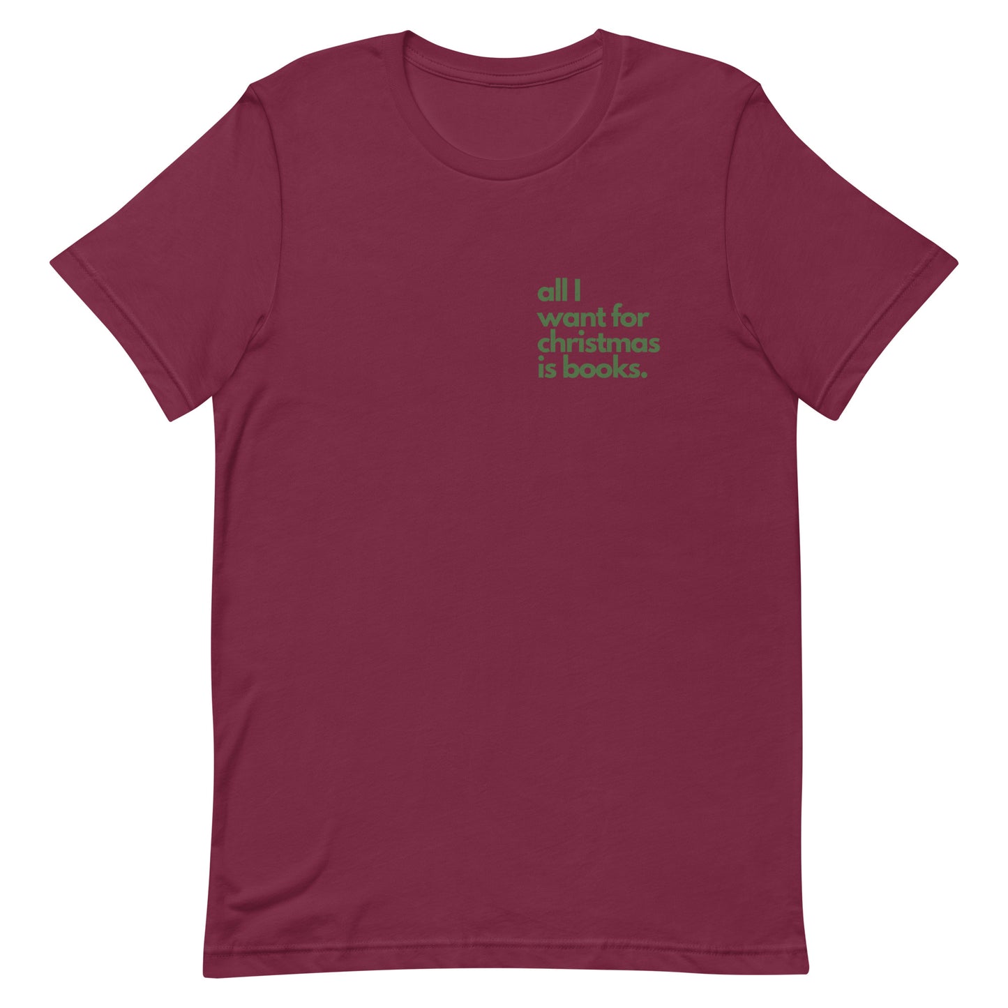 all i want for christmas is books/book tree t-shirt