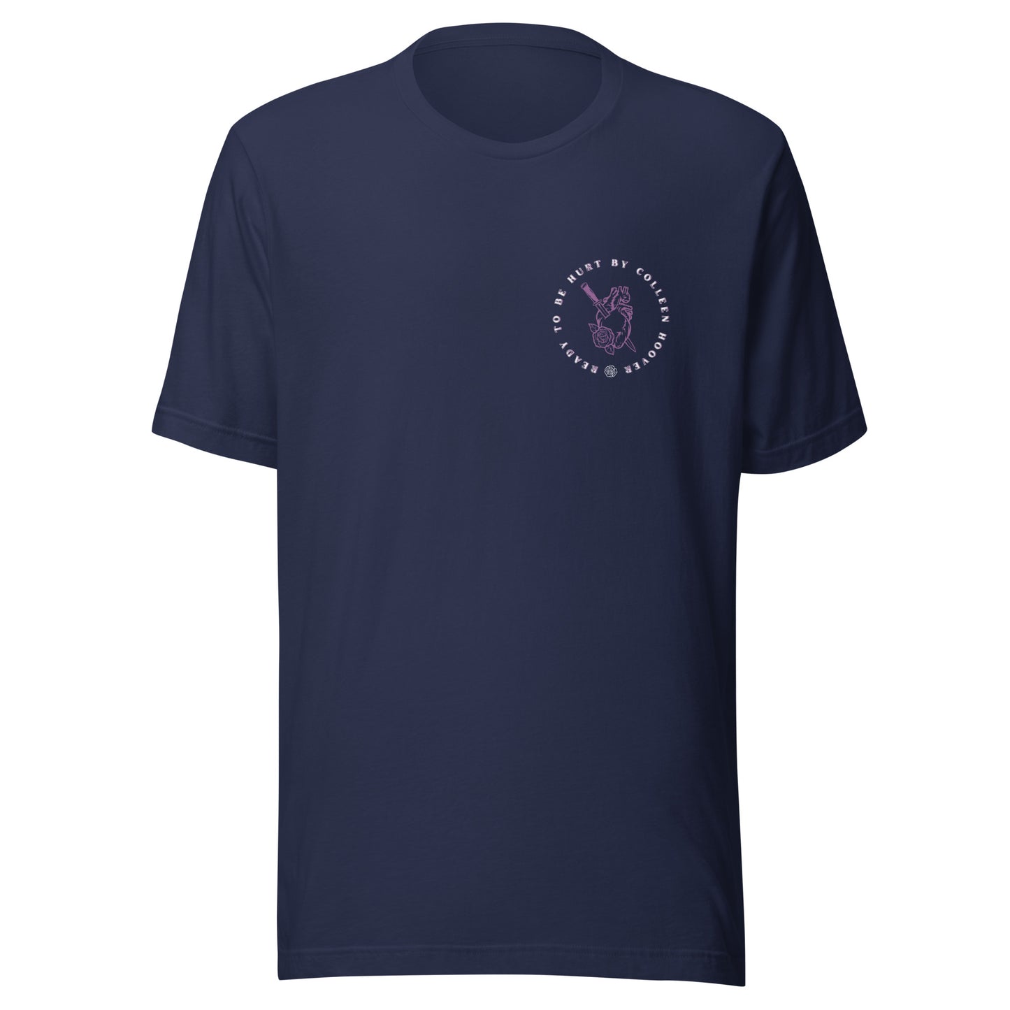 ready to be hurt by Colleen Hoover t-shirt