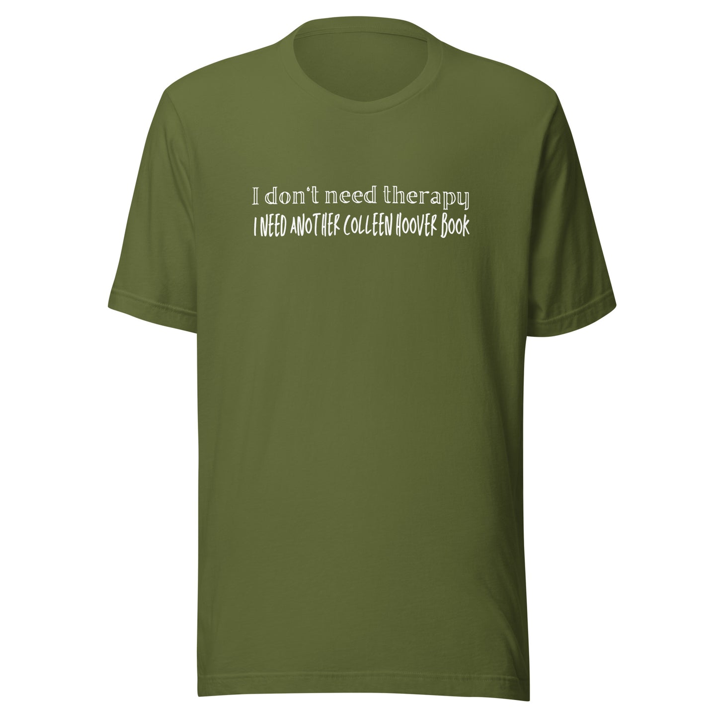 I don't need therapy I need another COHO book t-shirt