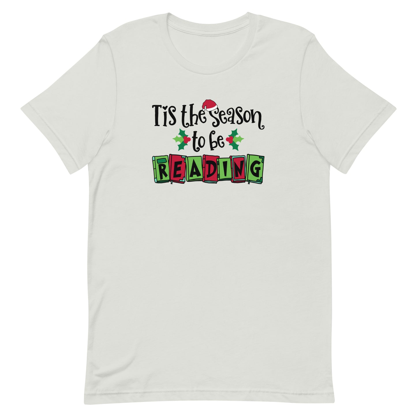 tis the season to be reading t-shirt
