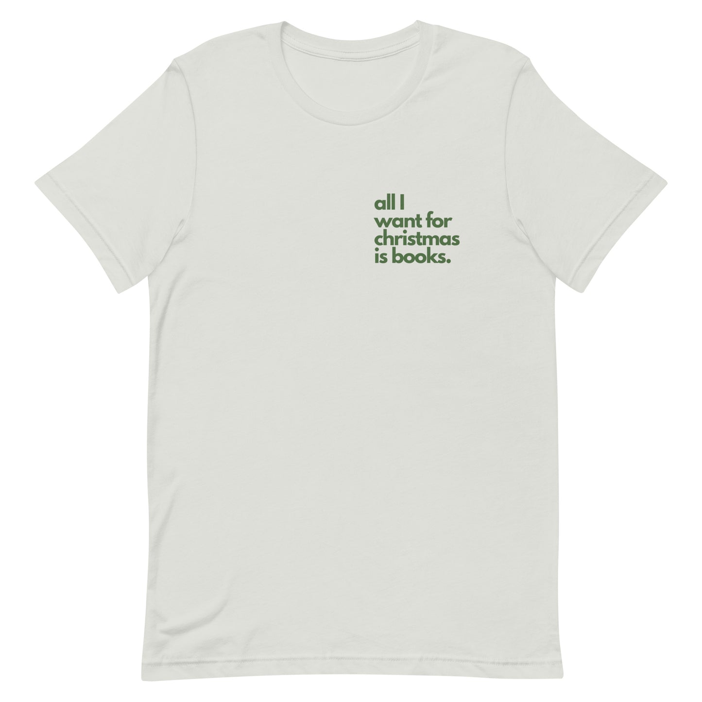 all i want for christmas is books/book tree t-shirt