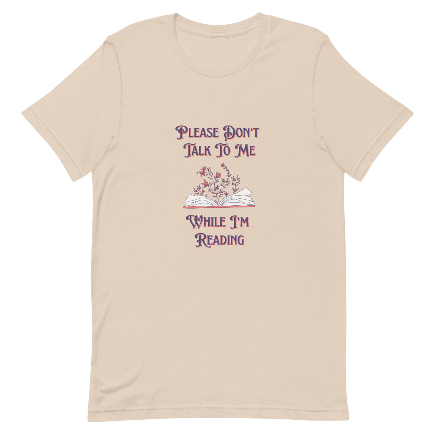 please don't talk to me while i'm reading t-shirt