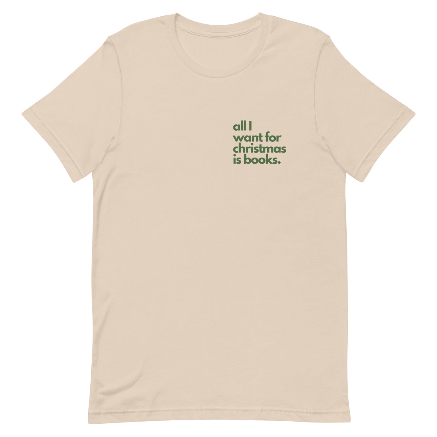 all i want for christmas is books/book tree t-shirt