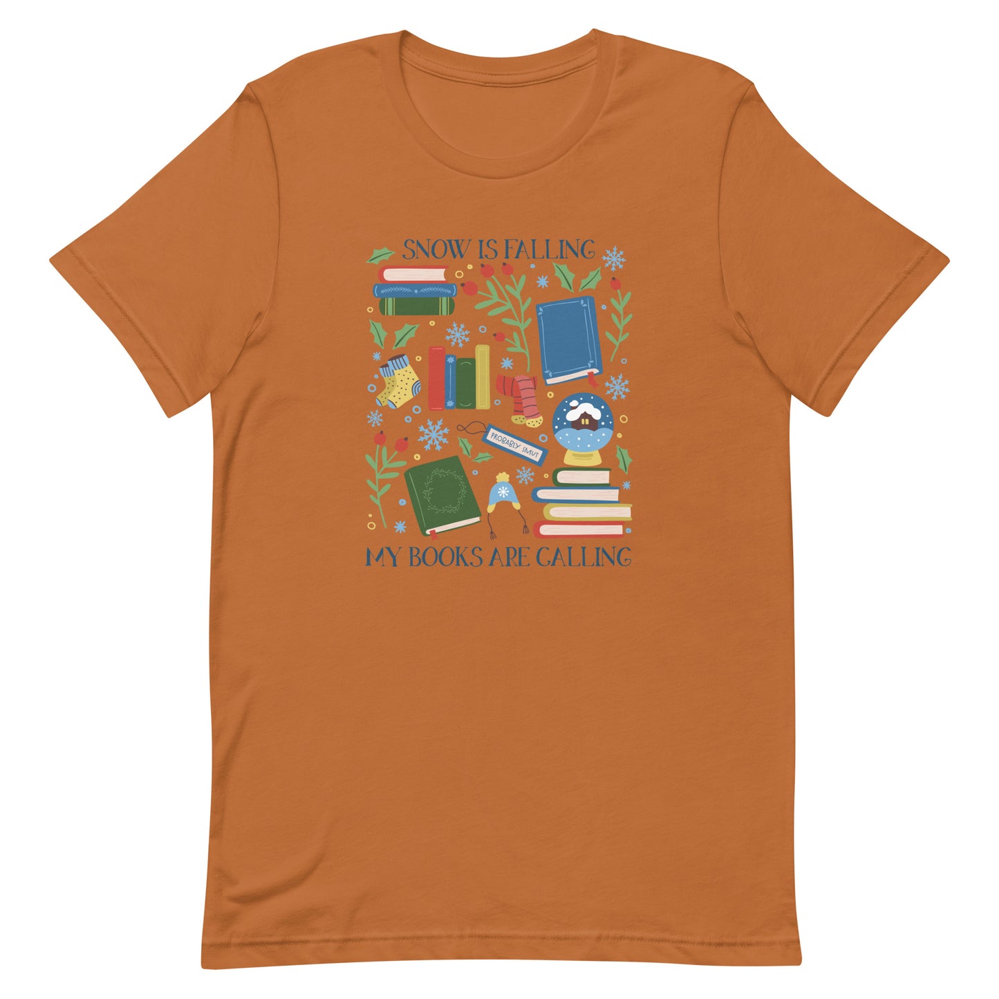 snow is falling (in blue) t-shirt