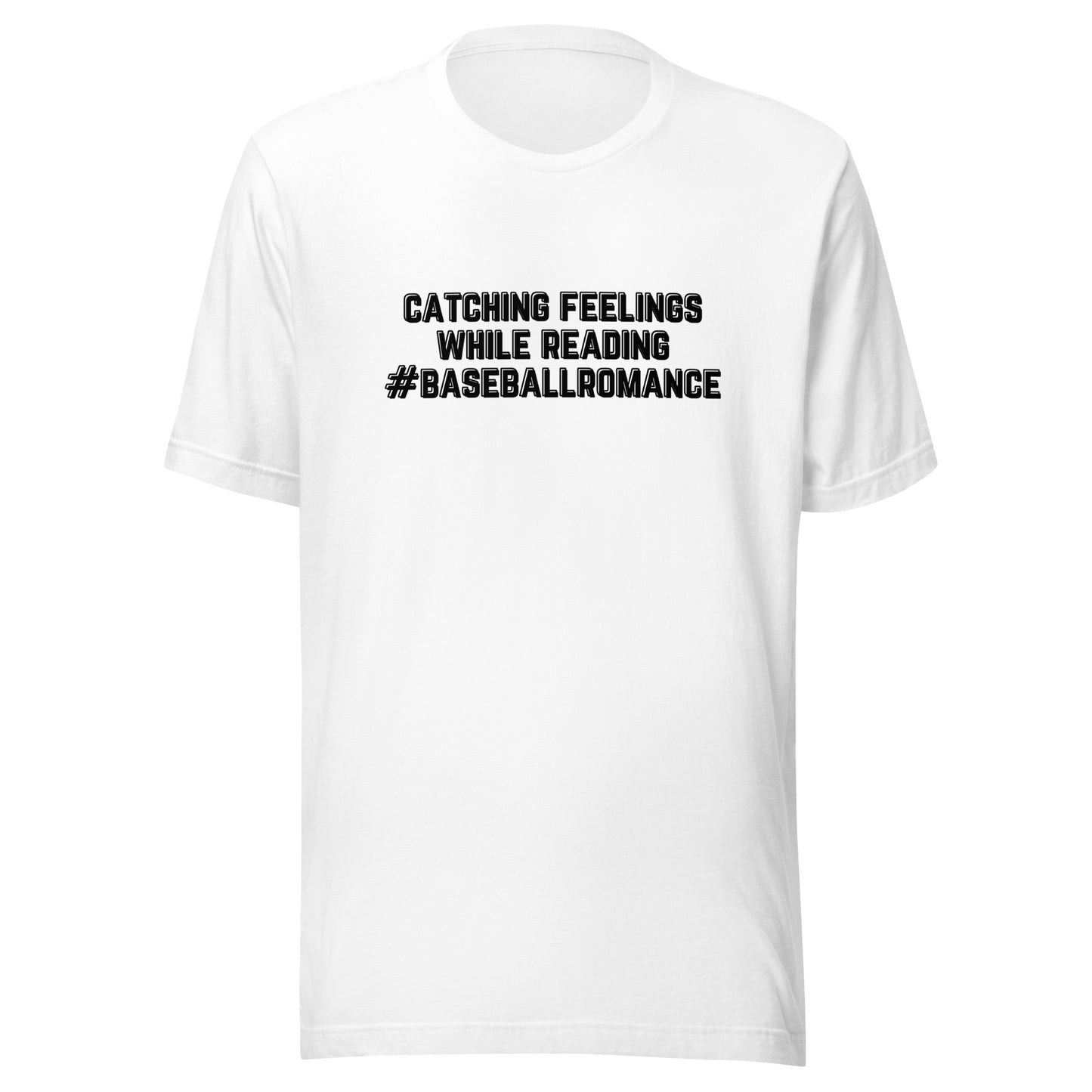catching feelings while reading t-shirt