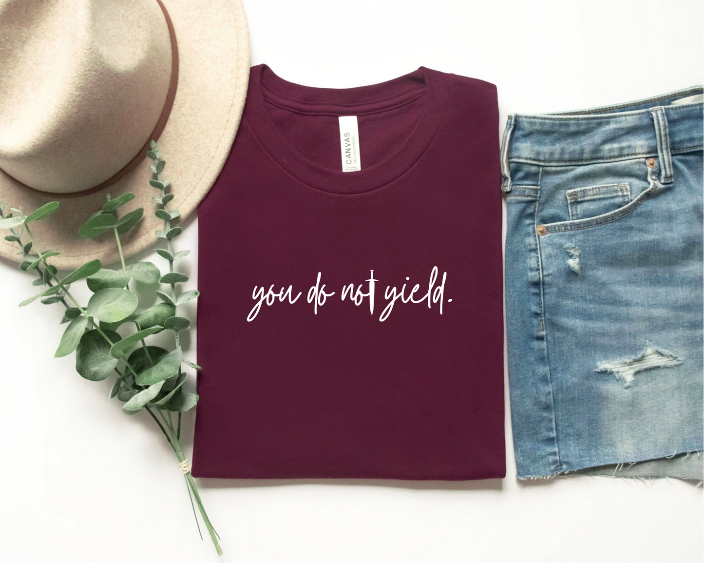 you do not yield t-shirt