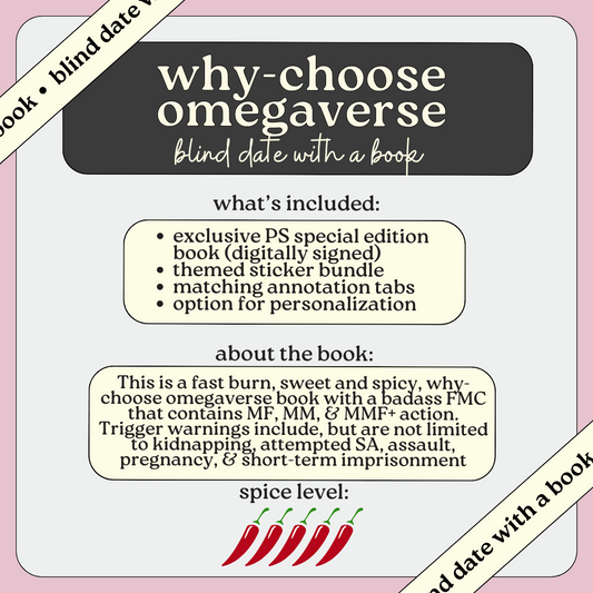 WHY CHOOSE OMEGAVERSE special edition blind date with a book PREORDER