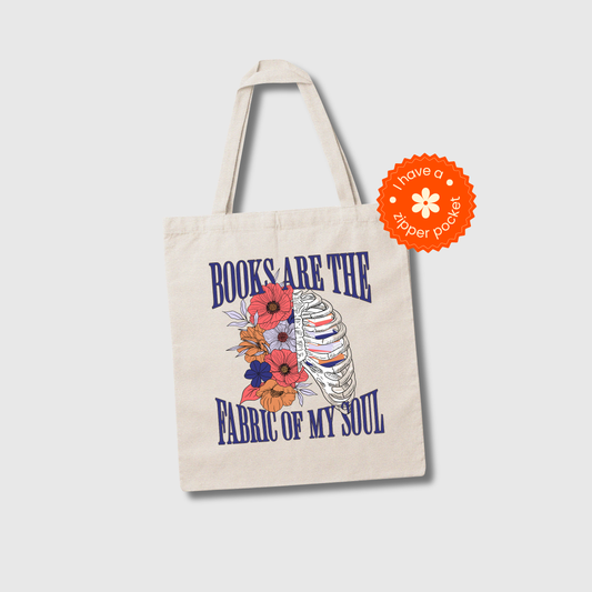 books are the fabric of my soul canvas tote
