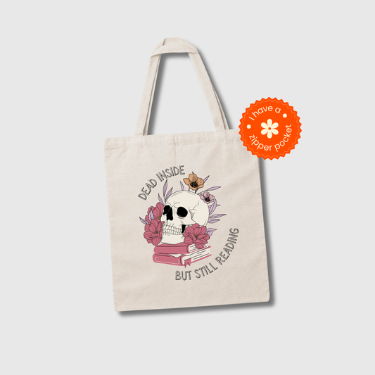 dead inside but still reading canvas tote