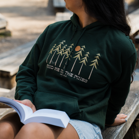find me in the pines hoodie
