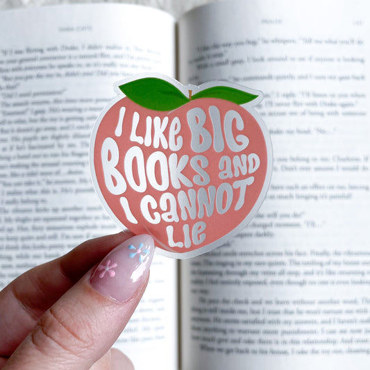 I like big books and I cannot lie sticker