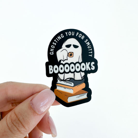 ghosting you for smutty booooks sticker