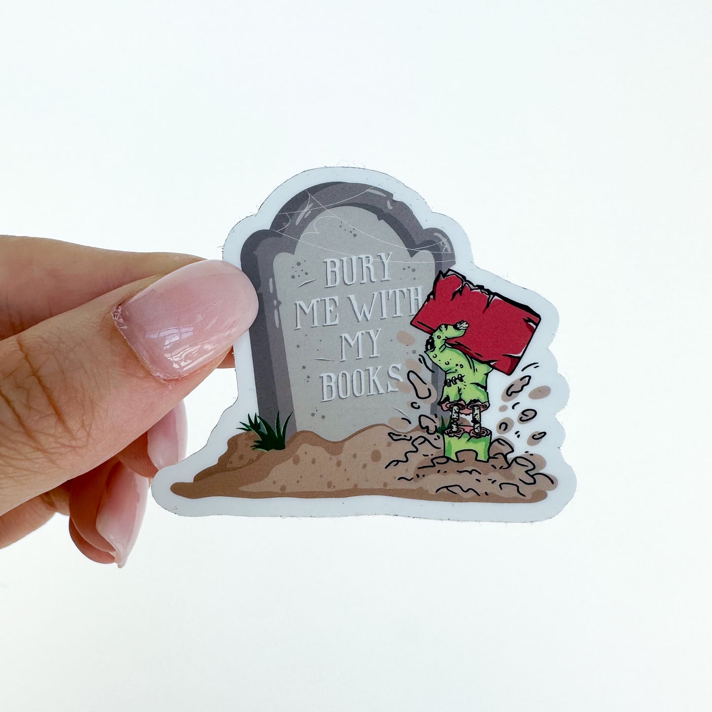 bury me with my books sticker