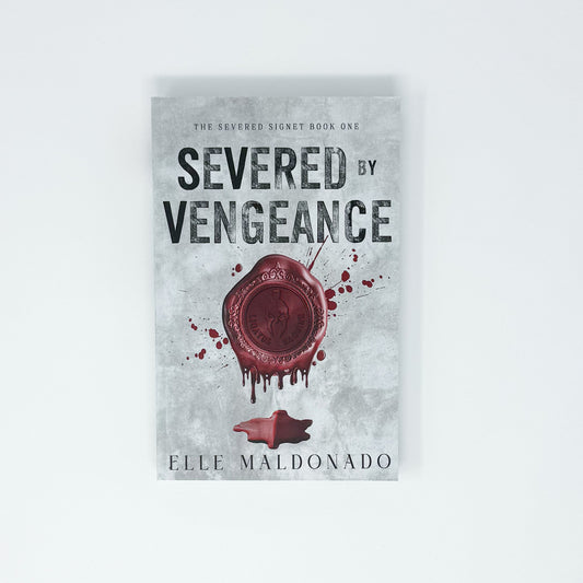 Severed by Vengeance by Elle Maldonado - SE paperback