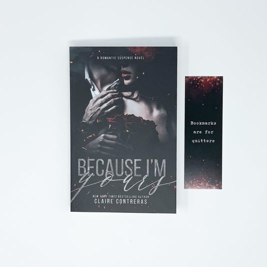[IMPERFECT] Because I'm Yours by Claire Contreras - SE paperback (w/ bookmark)