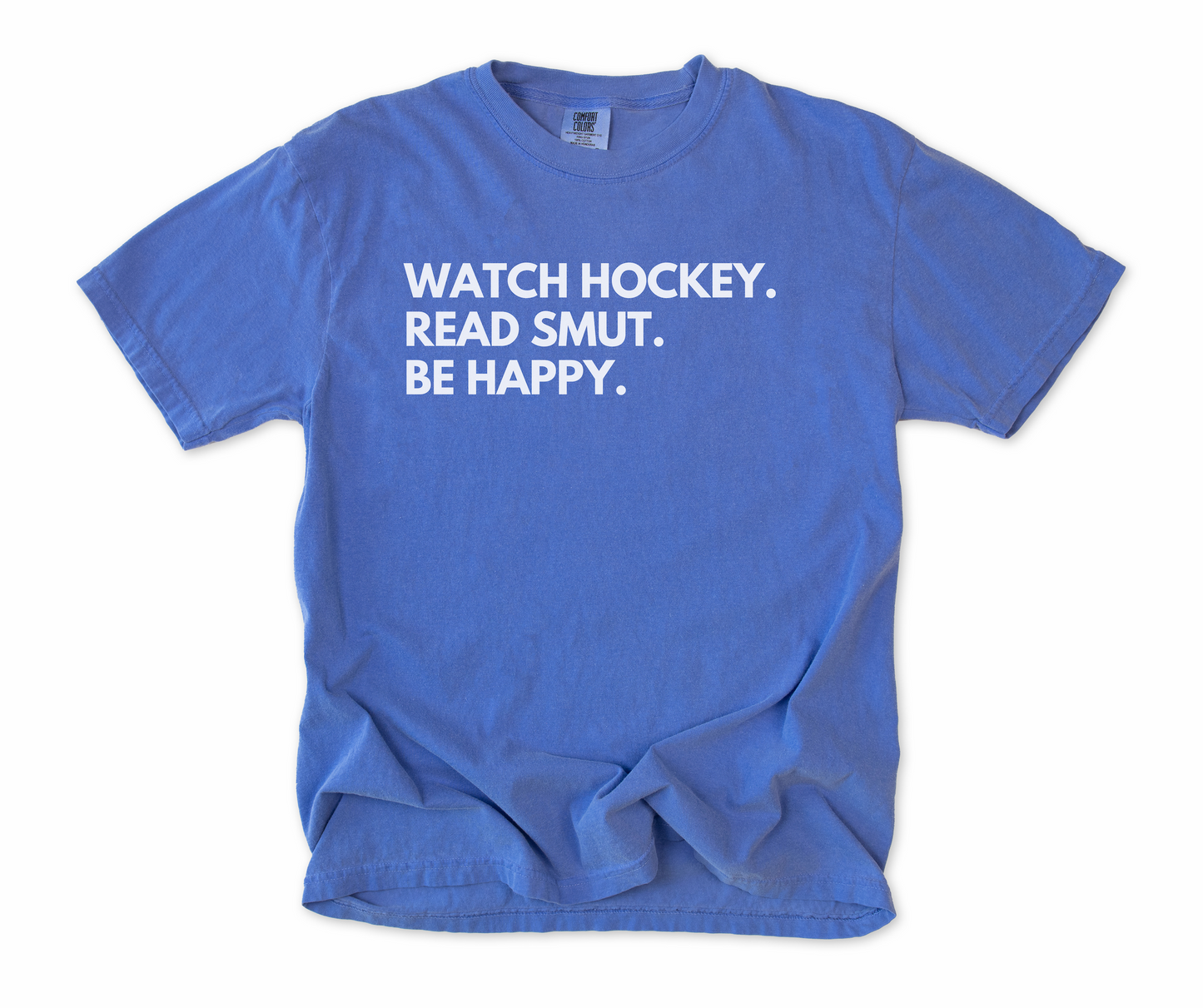 watch hockey read smut be happy t-shirt