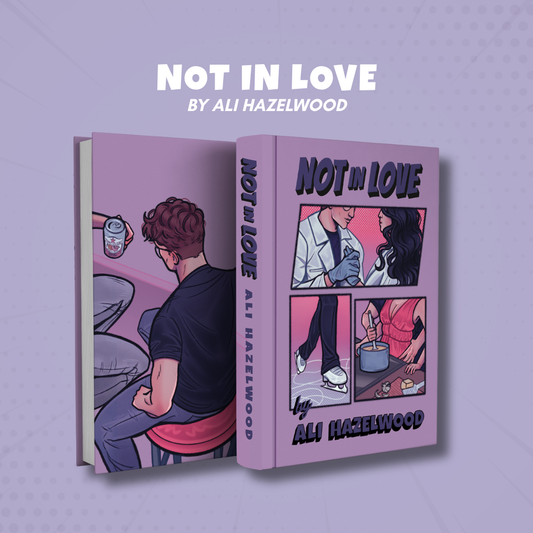 Not in Love by Ali Hazelwood - PS hardcover SE