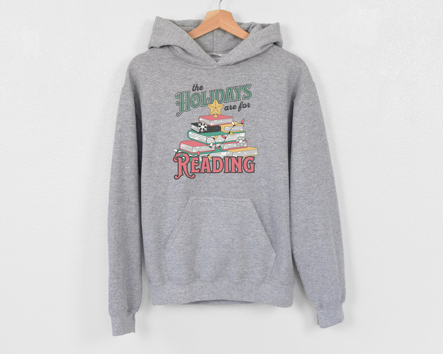 the holidays are for reading hoodie