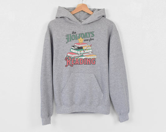 the holidays are for reading hoodie