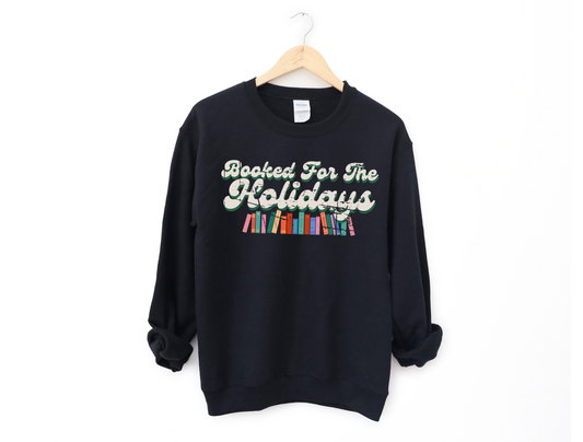 booked for the holidays sweatshirt