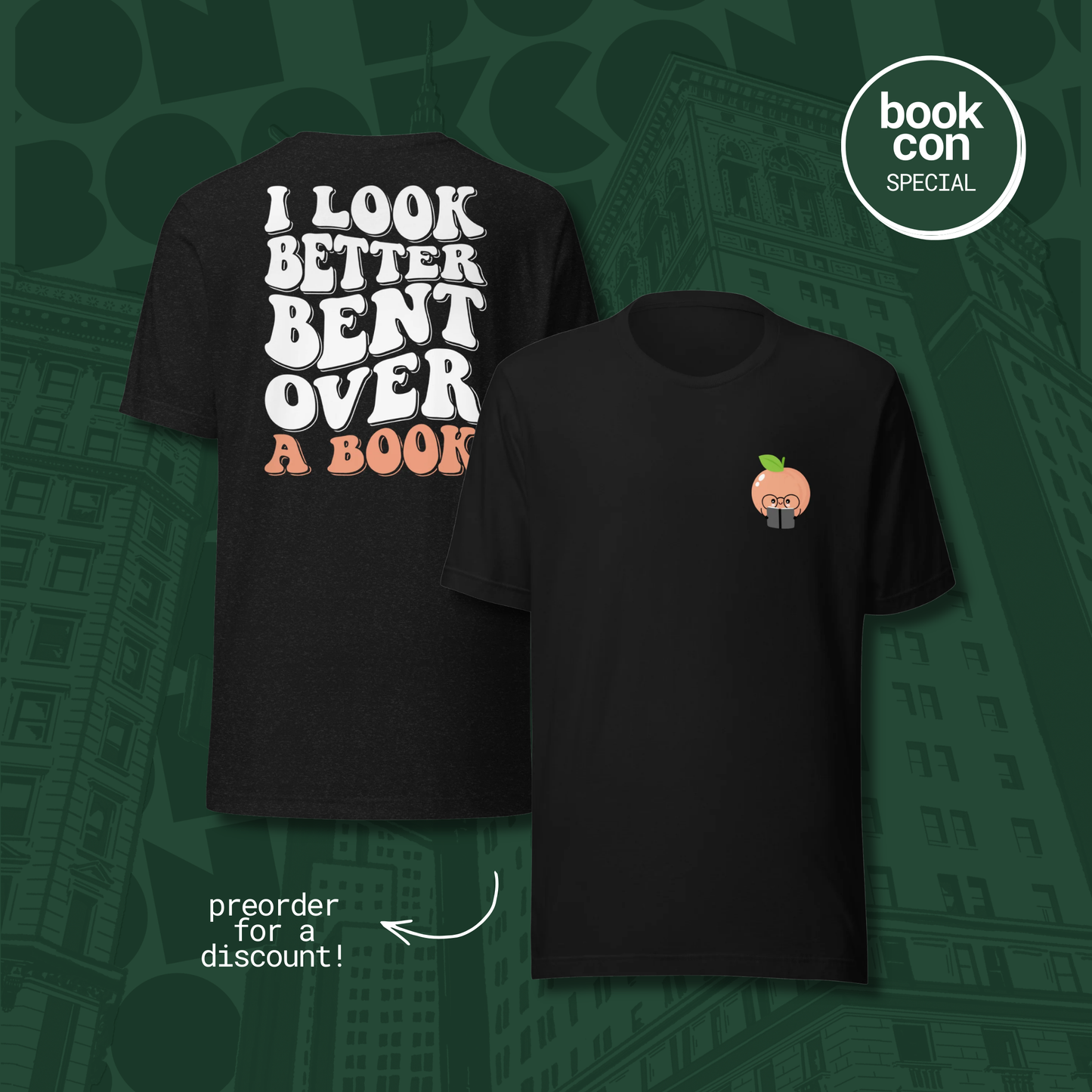 [PREORDER] i look better bent over a book t-shirt