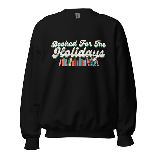 booked for the holidays sweatshirt