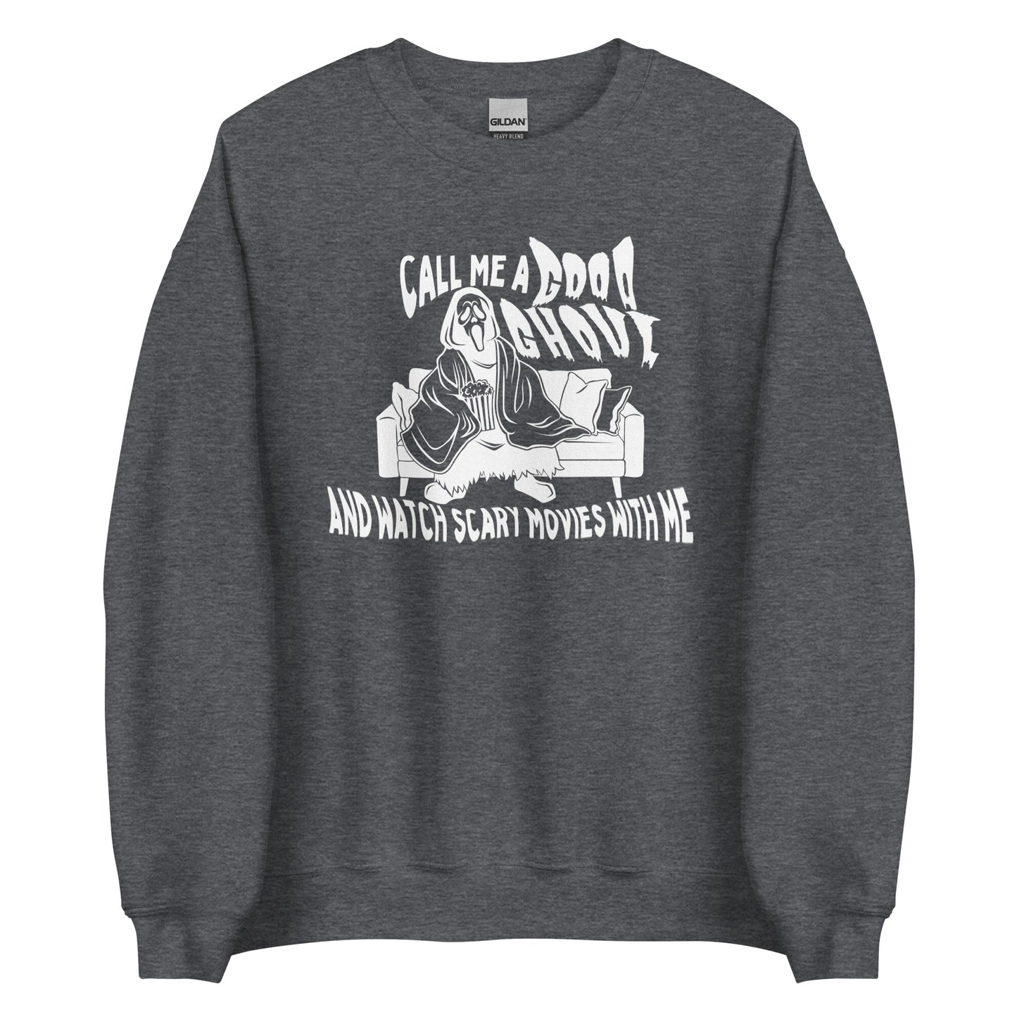 call me a good ghoul sweatshirt