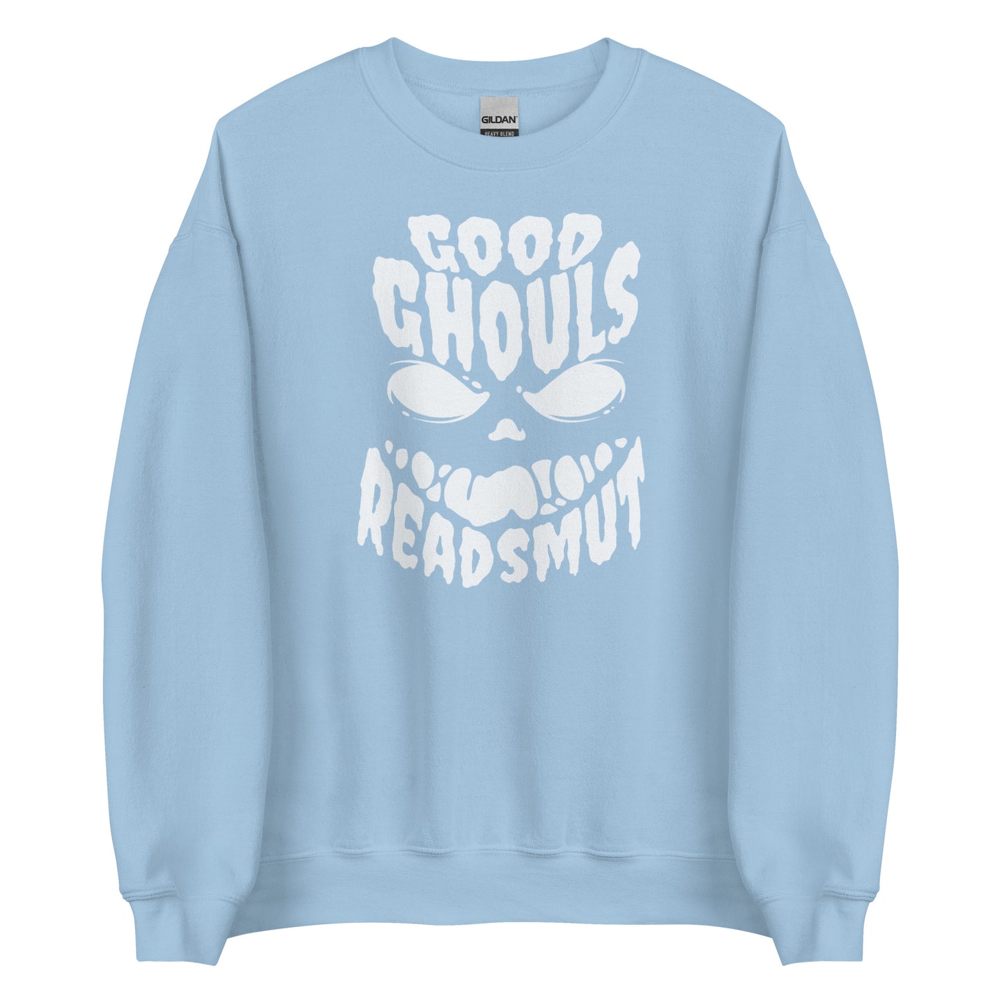 good ghouls read smut sweatshirt