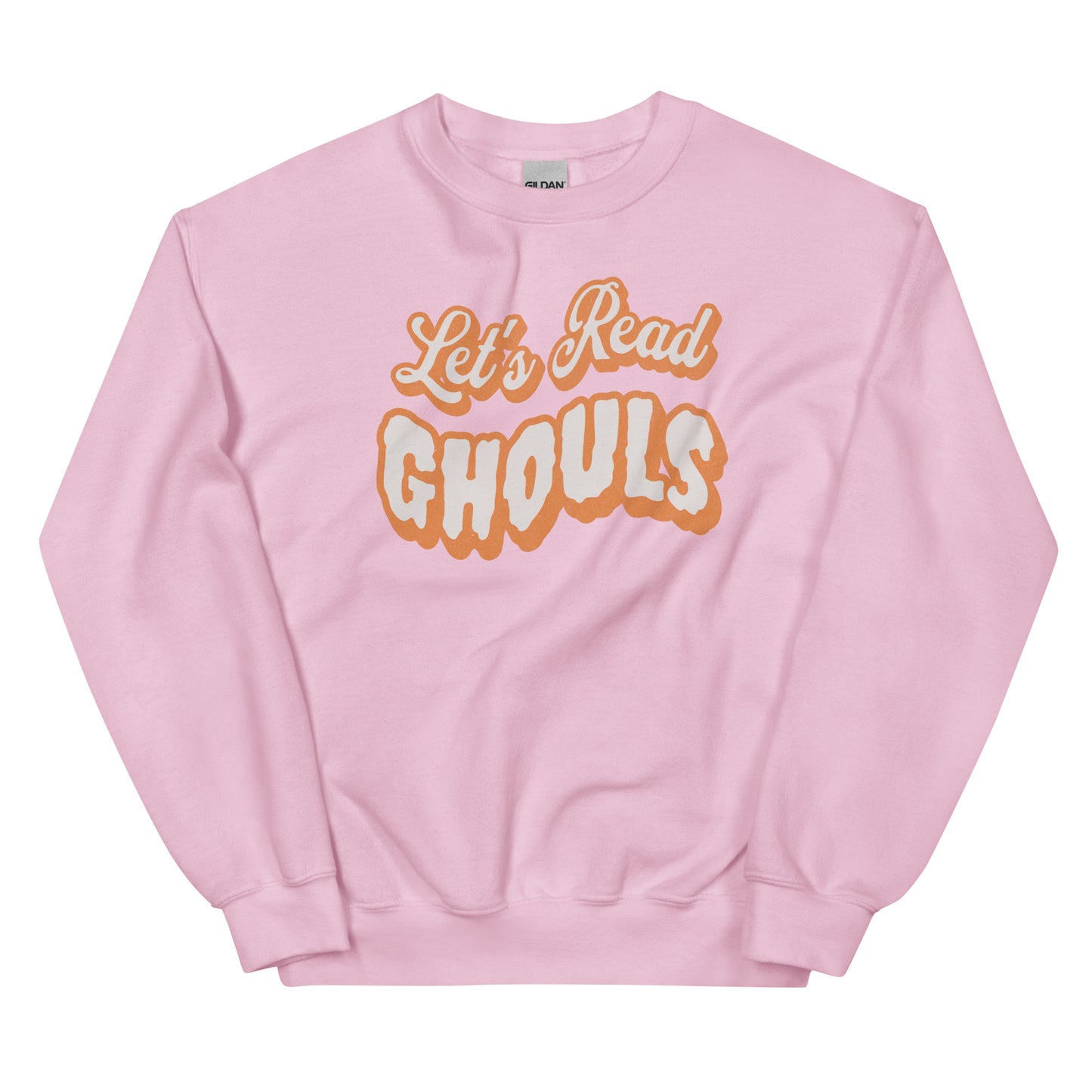 let's read ghouls sweatshirt