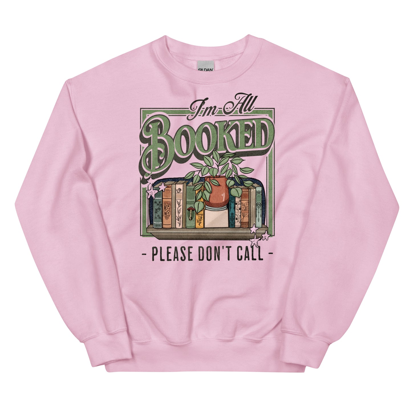 i'm all booked sweatshirt