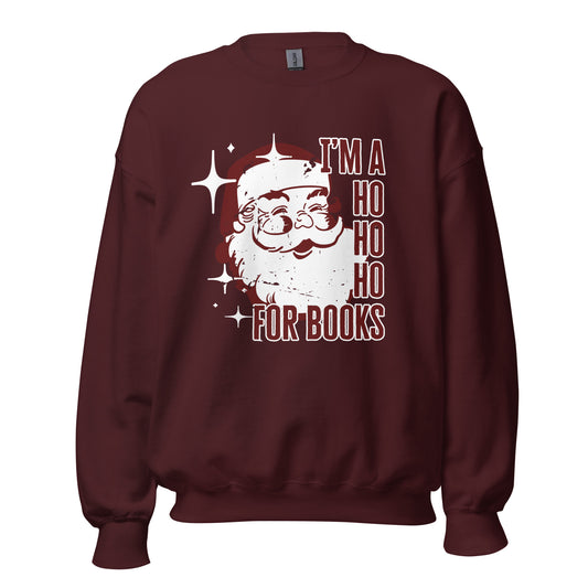 ho ho ho for books sweatshirt