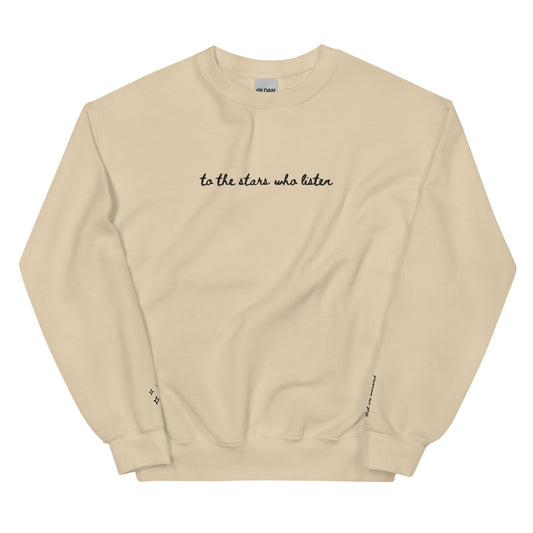 to the stars who listen embroidered sweatshirt (w/ sleeves embroidered)