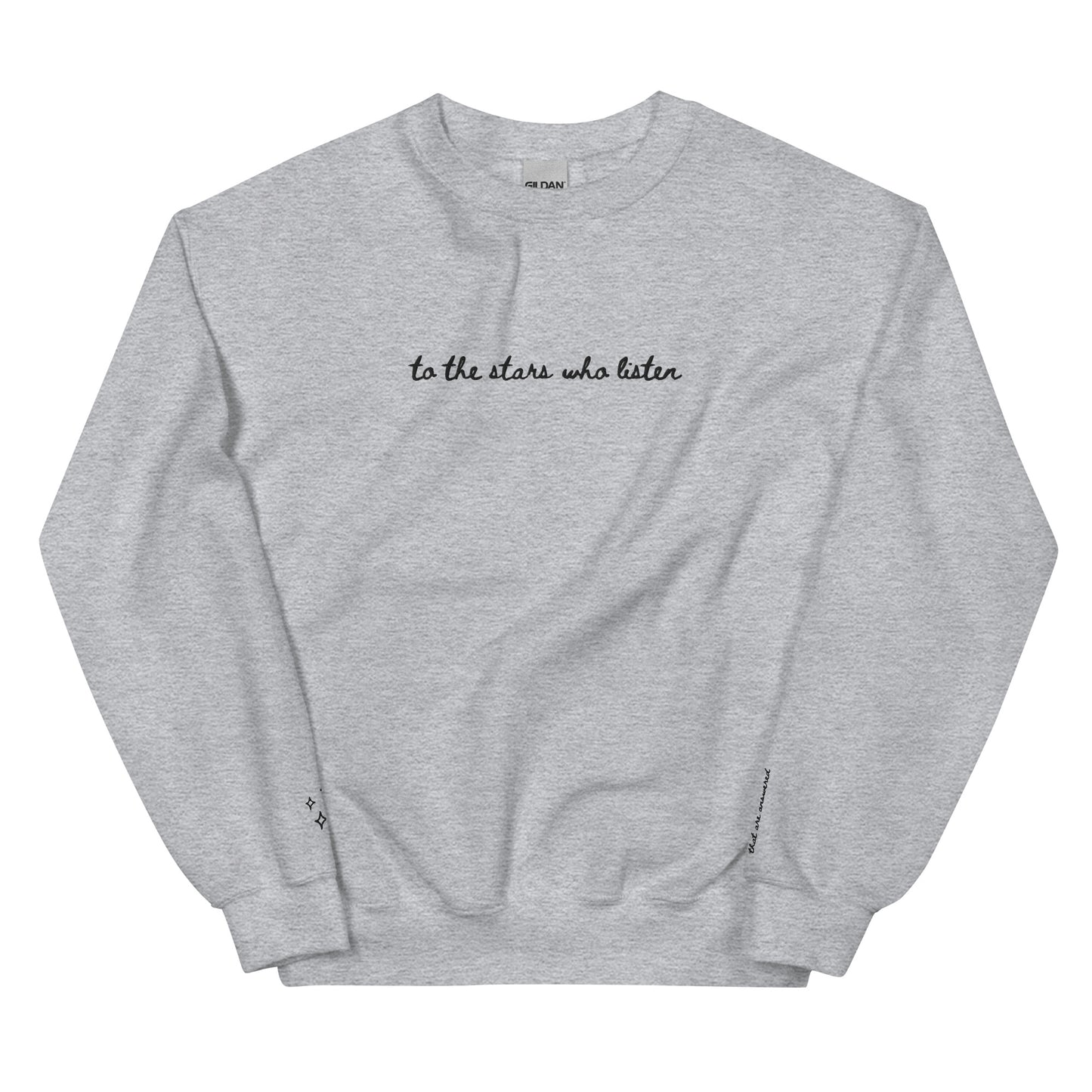 to the stars who listen embroidered sweatshirt (w/ sleeves embroidered)