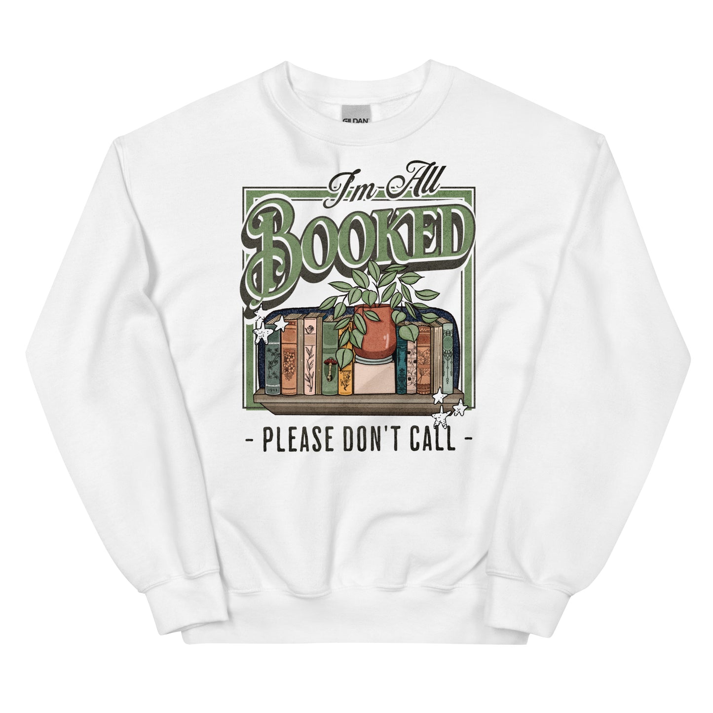 i'm all booked sweatshirt