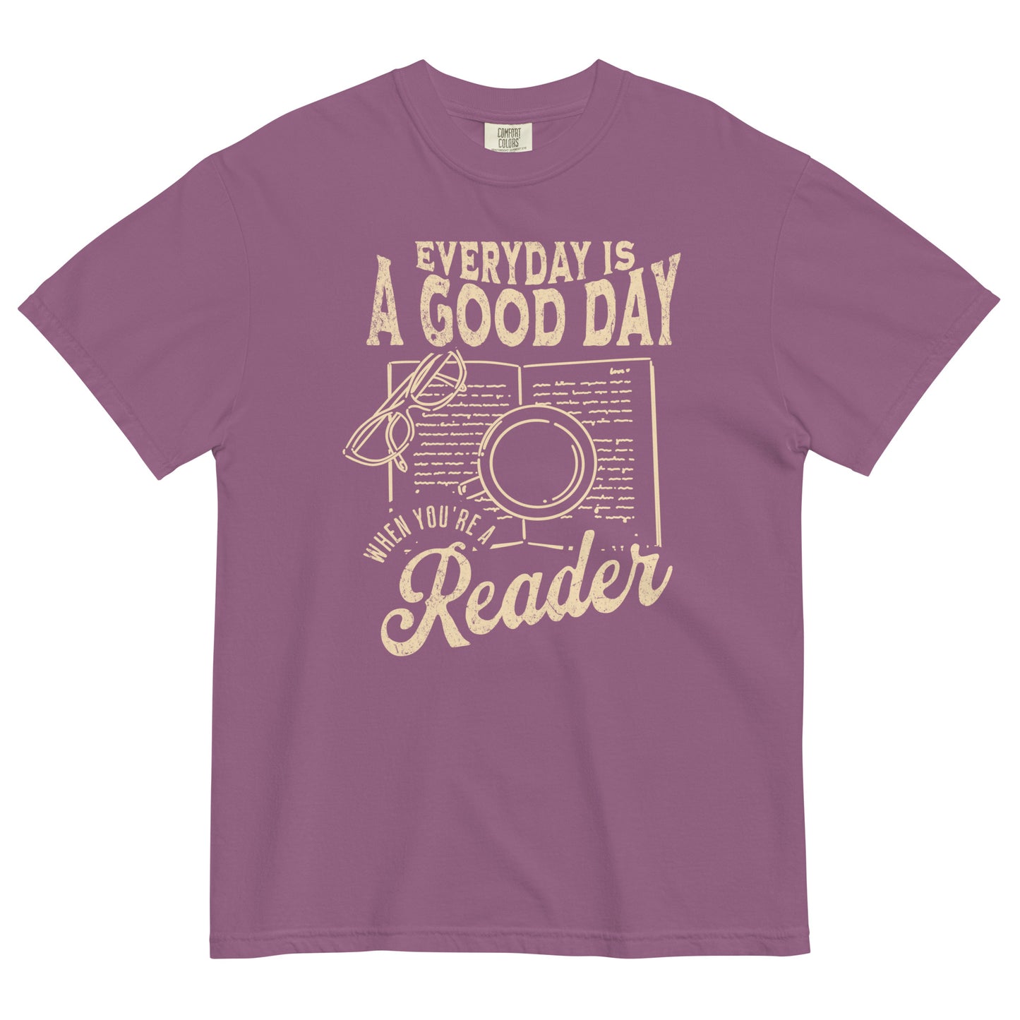 everyday is a good day t-shirt