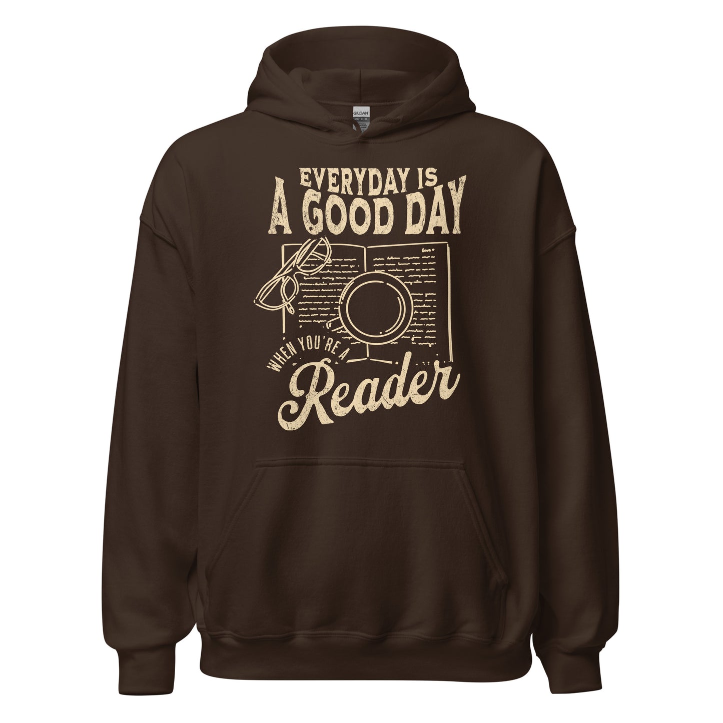 everyday is a good day hoodie