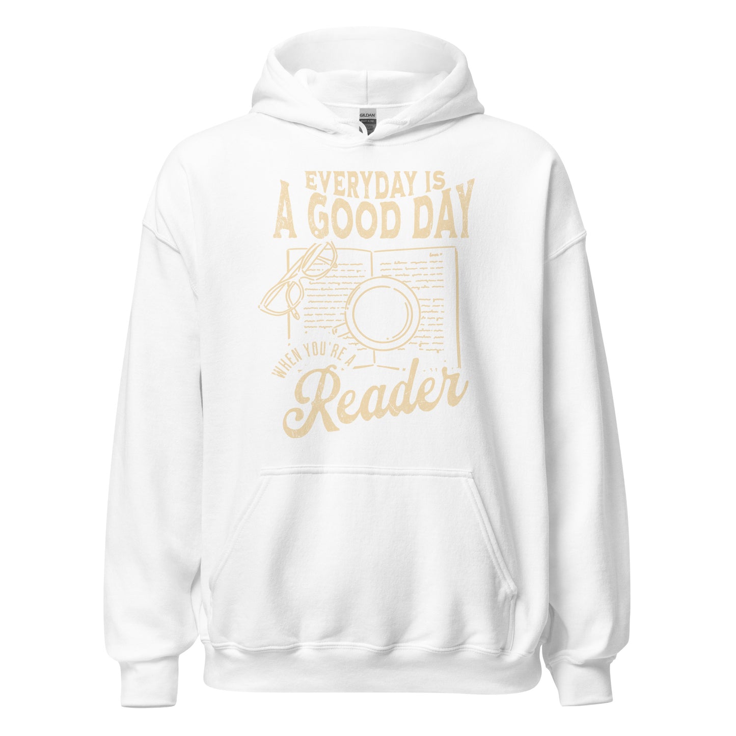 everyday is a good day hoodie