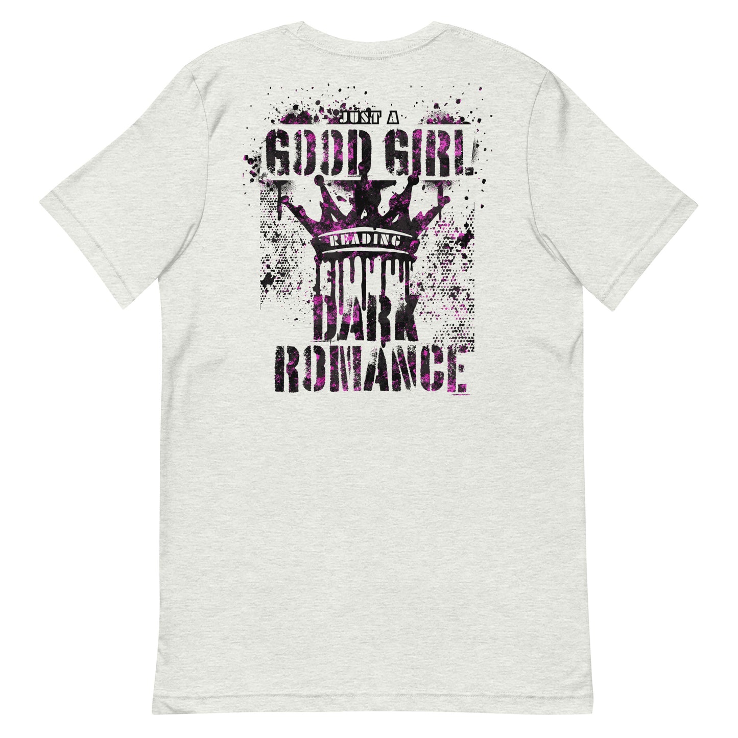 just a good girl reading dark romance t-shirt